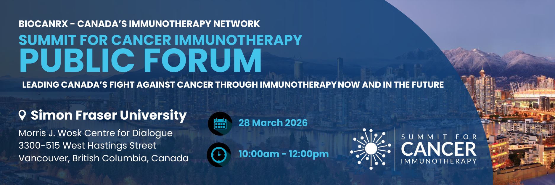 Summit for Cancer Immunotherapy Public Forum, March 28 2026, 10 a.m. to noon, at Simon Fraser University